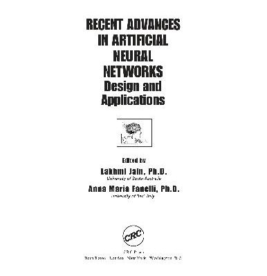 خرید و دانلود نسخه کامل کتاب Recent Advances In Artificial Neural Networks Design And Applications