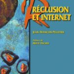 خرید و دانلود نسخه کامل کتاب Réclusion et Internet