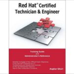 خرید و دانلود نسخه کامل کتاب Red Hat Certified Technician & Engineer (RHCT and RHCE) Training Guide and Administrators Reference