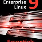 خرید و دانلود نسخه کامل کتاب Red Hat Enterprise Linux 9 Essentials: Learn to Install, Administer and Deploy RHEL 9 Systems