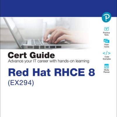 خرید و دانلود نسخه کامل کتاب Red Hat RHCE 8 (EX294) Cert Guide