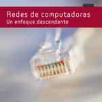 خرید و دانلود نسخه کامل کتاب Redes de computadoras : un enfoque descendente