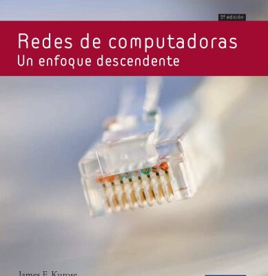 خرید و دانلود نسخه کامل کتاب Redes de computadoras : un enfoque descendente