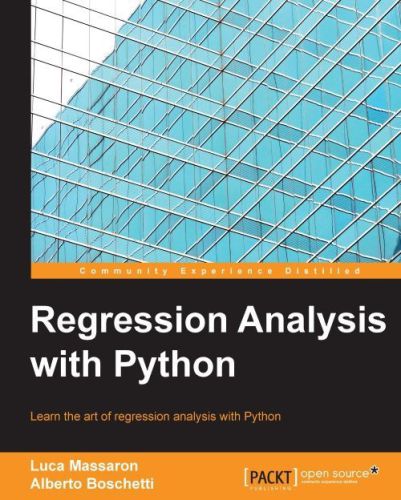خرید و دانلود نسخه کامل کتاب Regression Analysis with Python_6877fc984f98e.jpeg خرید و دانلود نسخه کامل کتاب Regression Analysis with Python