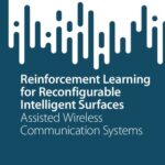 خرید و دانلود نسخه کامل کتاب Reinforcement Learning for Reconfigurable Intelligent Surfaces