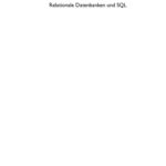 خرید و دانلود نسخه کامل کتاب Relationale Datenbanken und SQL.