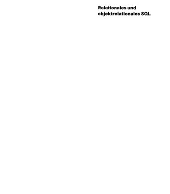 خرید و دانلود نسخه کامل کتاب Relationales und objektrelationales SQL: Eine Einführung in die Arbeit mit aktuellen ORACLE-Datenbanken