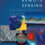 خرید و دانلود نسخه کامل کتاب Remote Sensing, Third Edition: Models and Methods for Image Processing