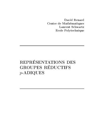 خرید و دانلود نسخه کامل کتاب Représentation des groupes réductifs p-adiques