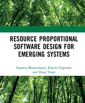 خرید و دانلود نسخه کامل کتاب Resource Proportional Software Design for Emerging Systems
