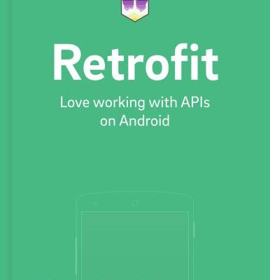 خرید و دانلود نسخه کامل کتاب Retrofit: Love Working with APIs on Android