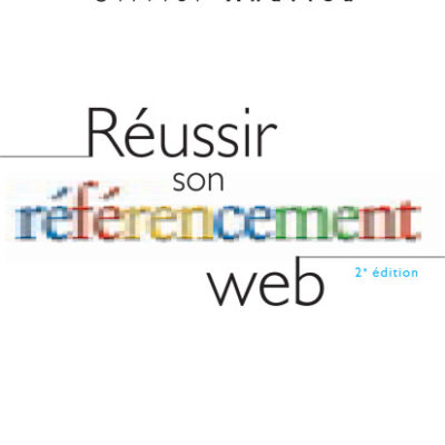 خرید و دانلود نسخه کامل کتاب Reussir son referencement web (2e edition)