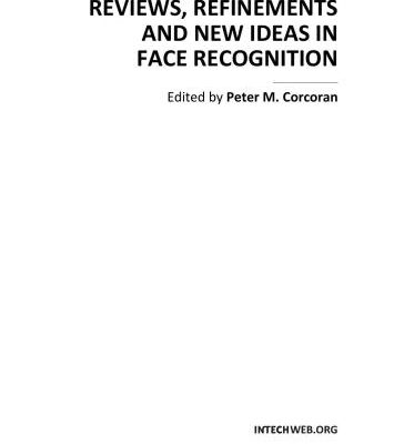 خرید و دانلود نسخه کامل کتاب Reviews, Refinements and New Ideas in Face Recognition