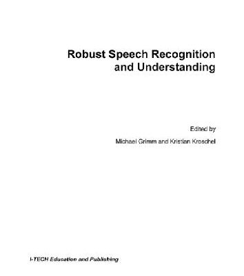 خرید و دانلود نسخه کامل کتاب Robust speech recognition and understanding