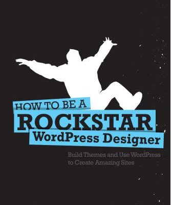 خرید و دانلود نسخه کامل کتاب Rockstar WordPress Designer