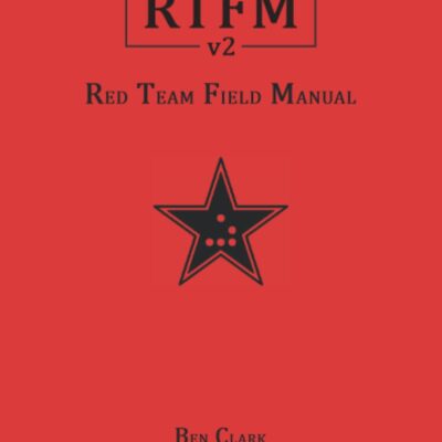 خرید و دانلود نسخه کامل کتاب RTFM: Red Team Field Manual v2