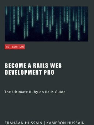 خرید و دانلود نسخه کامل کتاب Ruby on Rails: A Comprehensive Guide