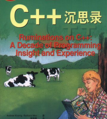 خرید و دانلود نسخه کامل کتاب Ruminations on C++: A Decade of Programming Insight and Experience