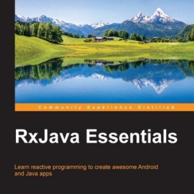 خرید و دانلود نسخه کامل کتاب RxJava Essentials