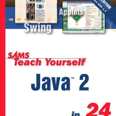 خرید و دانلود نسخه کامل کتاب Sams Teach Yourself Java 2 in 24 Hours