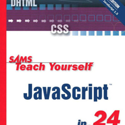 خرید و دانلود نسخه کامل کتاب Sams Teach Yourself JavaScript in 24 Hours (3rd Edition)