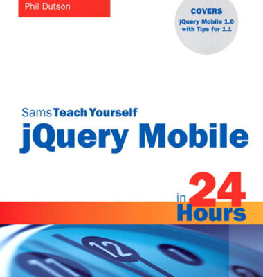 خرید و دانلود نسخه کامل کتاب Sams Teach Yourself jQuery Mobile in 24 Hours