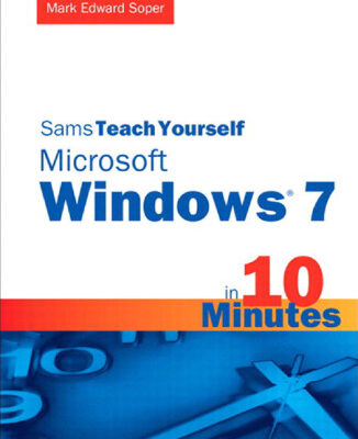 خرید و دانلود نسخه کامل کتاب Sams Teach Yourself Microsoft Windows 7 in 10 Minutes (Sams Teach Yourself — Minutes)