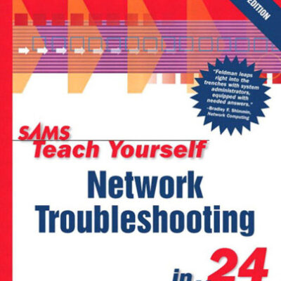 خرید و دانلود نسخه کامل کتاب Sams Teach Yourself Network Troubleshooting in 24 Hours (2nd Edition)