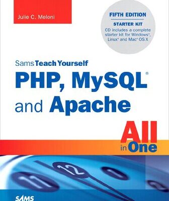 خرید و دانلود نسخه کامل کتاب Sams Teach Yourself PHP, MySQL and Apache All in One