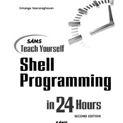خرید و دانلود نسخه کامل کتاب Sams Teach Yourself Shell Programming in 24 Hours