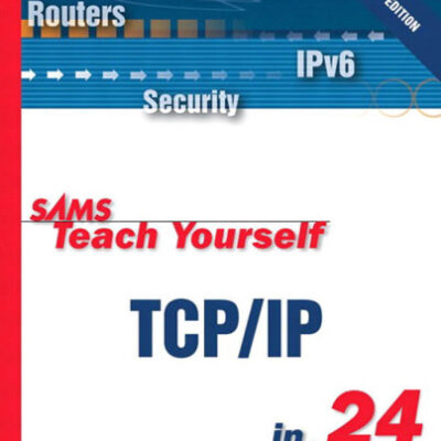 خرید و دانلود نسخه کامل کتاب Sams Teach Yourself TCP IP in 24 Hours (2nd Edition)