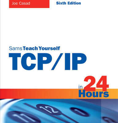 خرید و دانلود نسخه کامل کتاب Sams Teach Yourself TCP/IP in 24 Hours