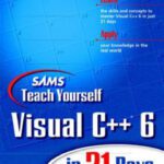 خرید و دانلود نسخه کامل کتاب Sams Teach Yourself Visual C++ 6 in 21 Days