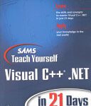 خرید و دانلود نسخه کامل کتاب Sams Teach Yourself Visual C++ .Net in 21 Days