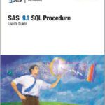 خرید و دانلود نسخه کامل کتاب SAS 9.1 SQL Procedure User’s Guide