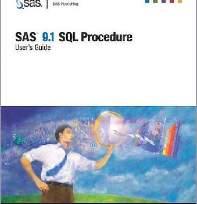خرید و دانلود نسخه کامل کتاب SAS 9.1 SQL Procedure User’s Guide