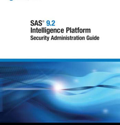 خرید و دانلود نسخه کامل کتاب SAS 9.2 Intelligence Platform: Security Administration Guide