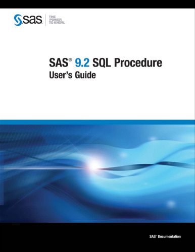 خرید و دانلود نسخه کامل کتاب SAS 9.2 SQL Procedure User’s Guide_6866f73a9218d.jpeg خرید و دانلود نسخه کامل کتاب SAS 9.2 SQL Procedure User’s Guide