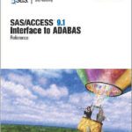 خرید و دانلود نسخه کامل کتاب SAS ACCESS 9.1 Interface To Adabas: Reference