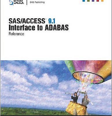 خرید و دانلود نسخه کامل کتاب SAS ACCESS 9.1 Interface To Adabas: Reference