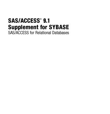 خرید و دانلود نسخه کامل کتاب SAS ACCESS 9.1 Supplement for SYBASE (SAS ACCESS for Relational Databases)