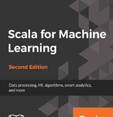 خرید و دانلود نسخه کامل کتاب Scala for Machine Learning