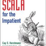خرید و دانلود نسخه کامل کتاب Scala for the Impatient