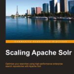 خرید و دانلود نسخه کامل کتاب Scaling Apache Solr