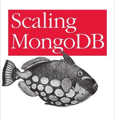 خرید و دانلود نسخه کامل کتاب Scaling MongoDB