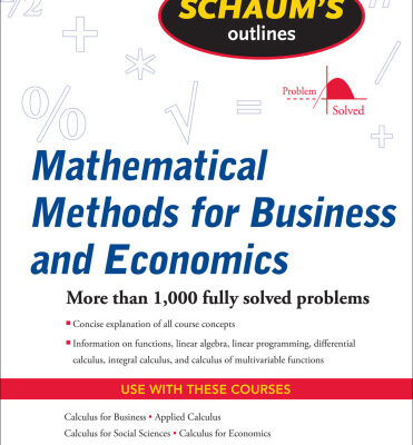 خرید و دانلود نسخه کامل کتاب Schaum’s Outline of Mathematical Methods for Business and Economics