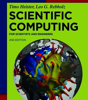 خرید و دانلود نسخه کامل کتاب Scientific Computing: For Scientists and Engineers