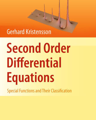 خرید و دانلود نسخه کامل کتاب Second order differential equations: Special functions and their classification
