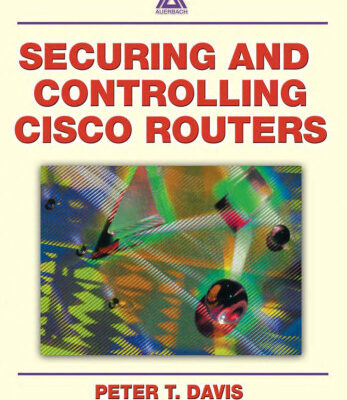 خرید و دانلود نسخه کامل کتاب Securing and Controlling Cisco Routers