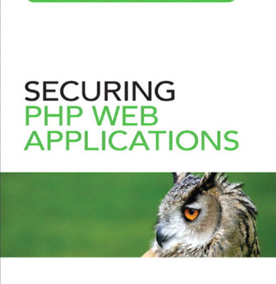 خرید و دانلود نسخه کامل کتاب Securing PHP Web Applications